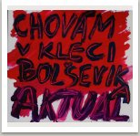 Chovám v kleci bolševika (písně kapely Aktual), vyd. Šmíra-print, 2013