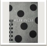 MILAN KNÍŽÁK - Katalog k výstavě designu v galerii Prodomo, Vídeň 10.10.-10.11.1990, Rakousko