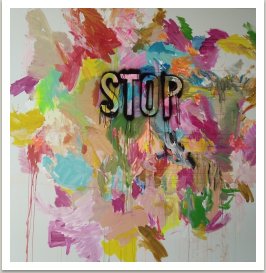 STOP, akryl na plátně, 130x130 cm